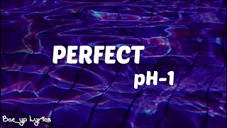 pH-1 - Perfect [ Sub Español ]