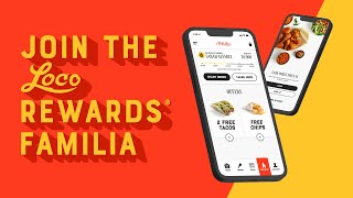  Join the Loco Rewards Familia Today