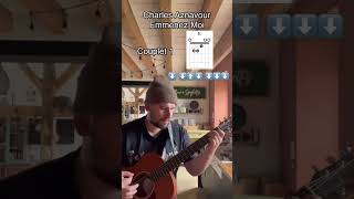 GuitarExpress - Charles Aznavour - Emmenez-moi y  la guitare acoustique #guitar #guitarlesson