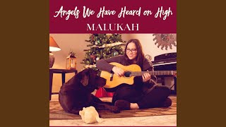 Angels We Have Heard on High