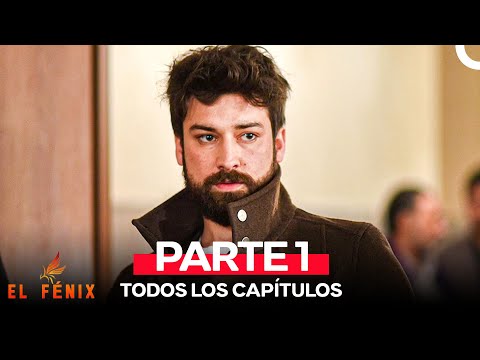 El Fénix Todos Los Capítulos Parte 1 (Doblado En Español)