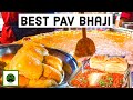 Best Pav Bhaji In Mumbai Mumbai Street Food Veggie Paaji