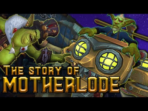 The Story of MOTHERLODE!! - Battle for Azeroth [Lore]