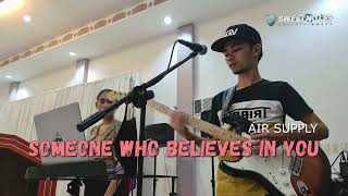 Someone who Believes in you | Air Supply - Sweetnotes Cover