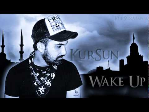 KurSun - Wake Up (feat. Canka) 2011 (Albüm dışı track)