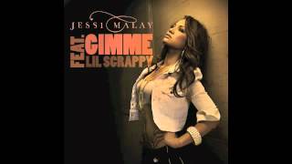 Jessi Malay Feat. Lil Scrappy - Gimme
