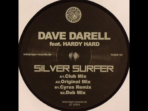 Dave Darell feat. Hardy Hard - Silver surfer (Dub Mix)