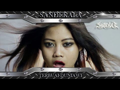 Sandekala - Terbuai Duniawi (Official Video Clip)