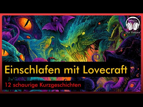 H. P. Lovecraft – 12 unheimliche Geschichten in einer Hörbuch-Compilation (6 Stunden)