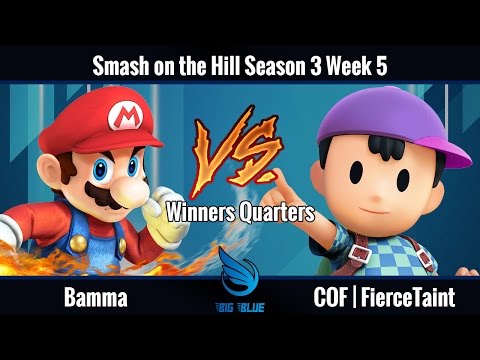 Smash on the Hill S3 W5 - Winners Quarters: Bamma vs. COF | FierceTaint