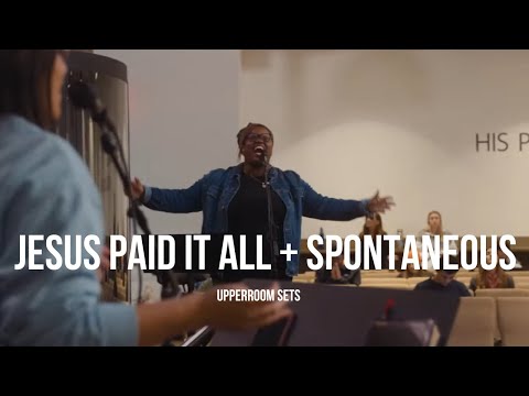 Jesus paid it all + Spontaneous | Upperroom Sets