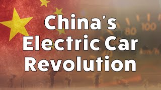 China&#39;s Electric Car Revolution