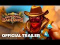 Hearthstone Showdown in the Badlands Cinematic Trailer | Blizzcon 2023