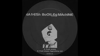 dA frESh – Fresh Dreams (Hypnotizing Mix)