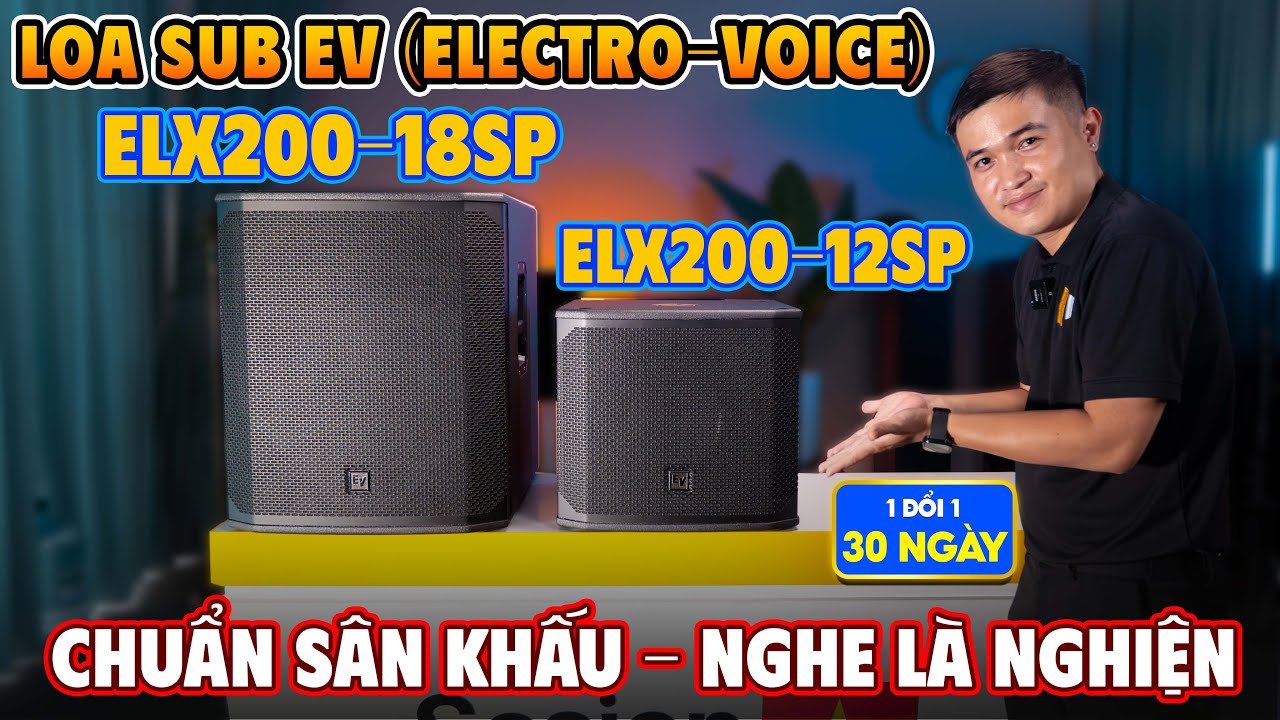 Video sản phẩm Loa Sub EV ELX200-12SP