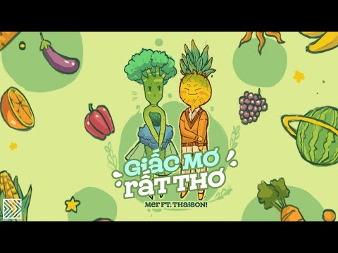 Mer ft. thaison! - Giấc Mơ Rất Thơ | Official Audio (prod. by TeeD)