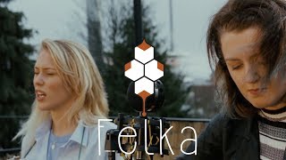 Felka - Something of the Heart (Live in the Hive)