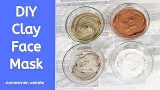 How to make CLAY face masks! (free recipes)