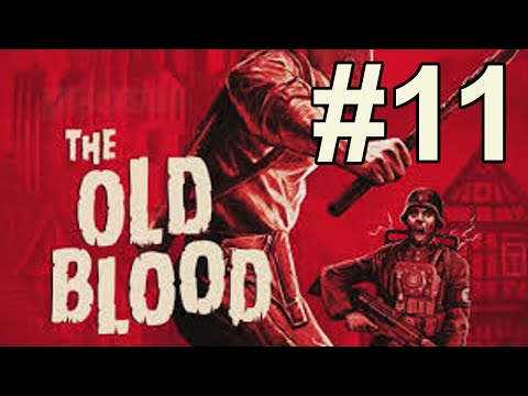 WOLFENSTEIN THE OLD BLOOD #11 - ZOMBIE ATAKUJĄ ! 60FPS FULL HD