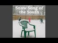 Snow Song of the South (Inspired by Ryan Hall, Y'all!)