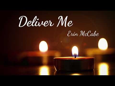 Deliver Me by Erin McCabe - 10/04/20