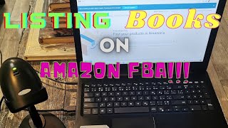 Listing Books To Sell On Amazon FBA!!