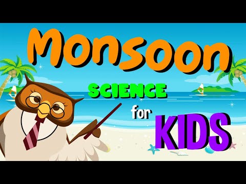 Kids Learn About Monsoons | Science for Kids