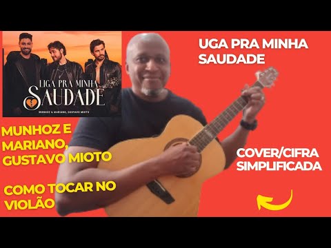 Liga Pra Minha Saudade (part. Gustavo Mioto) - Munhoz e Mariano