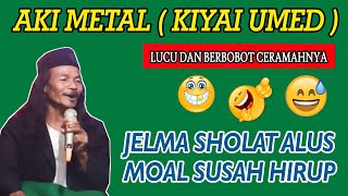 Download lagu Full Ceramah Lucu Aki Metal ( Ustadz Umed ) mp3