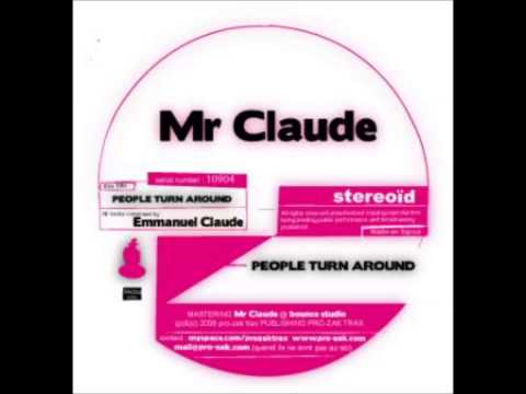 Mr Claude - People Turn Around