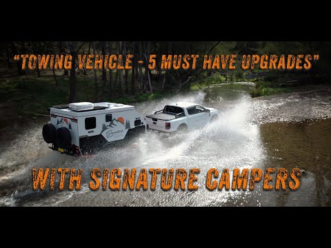 5 Must-Have Upgrades for Towing an Off-Road Caravan | 4WD Setup Guide