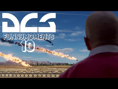 DCS FUNNY MOMENTS 10
