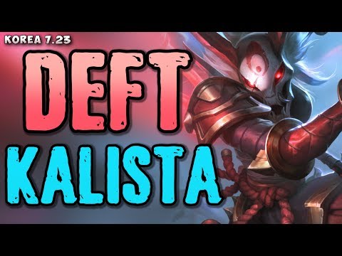 KT Deft plays Kalista (w Shen) v Draven/Braum matchup - Korea 7.23