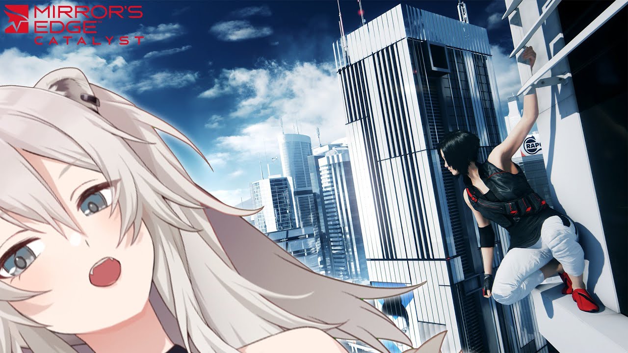 【Mirror's Edge Catalyst】自由がないこの街を自由気ままに走り回るぞい【獅白ぼたん/ホロライブ】