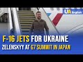Zelenskyy attends G7 Summit in Japan: F-16 fighter jets for Ukraine to be discussed