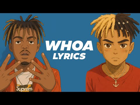 XXXTENTACION & Juice WRLD - whoa (mind in awe) (Remix) (LYRICS)
