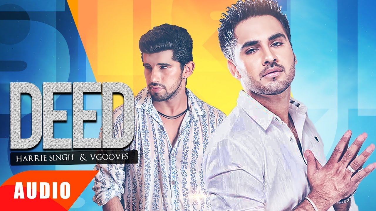 Deed (Title) Lyrics  | Deed | Harrie Singh | Harrie Singh | Mr. Vgrooves