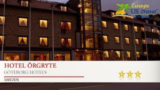 Hotel Örgryte - Göteborg Hotels, Sweden
