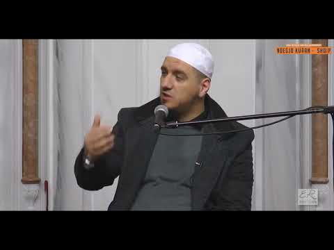 Njeriun deri në varrë e përcjellin tri gjëra! - Hoxhë Enis Rama (Emocionale)