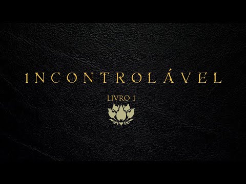 BOOKTRAILER: INCONTROLVEL - LIVRO 1 (TRILOGIA) - LUOEDITORA
