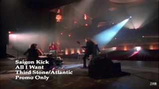 All I Want - Saigon Kick