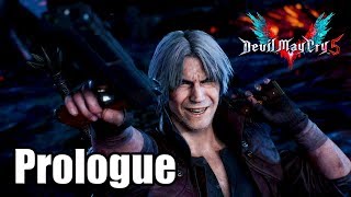 Devil May Cry 5 Prologue