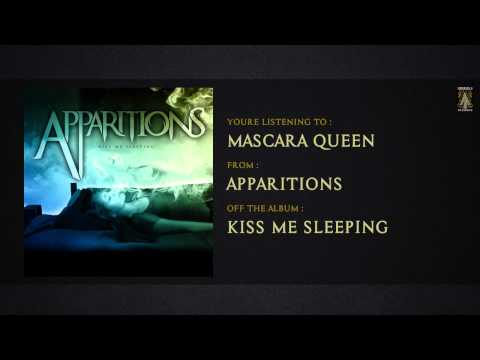 Apparitions - Mascara Queen