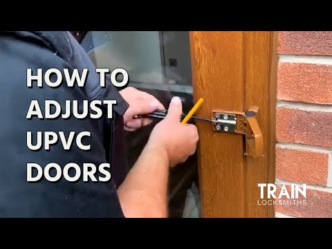 HOW TO ADJUST UPVC DOORS | TRAIN LOCKSMITHS TIPS & TRICKS