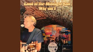 Land of the Midnight Sun