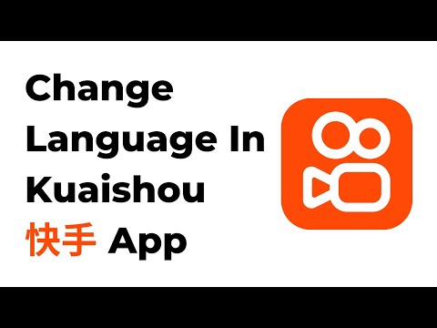 How to Change Language in Kuaishou App 🌐📱