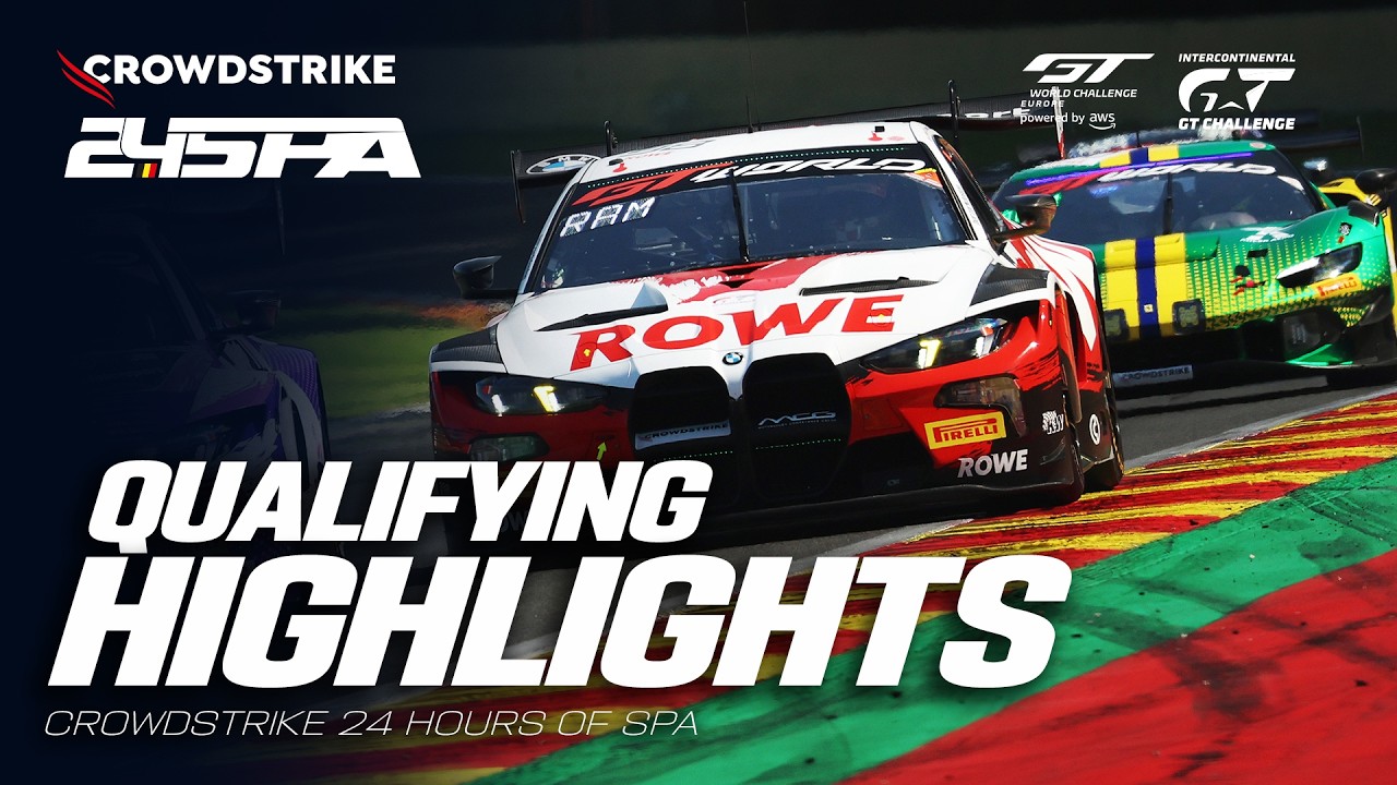 HIGHLIGHTS | Qualifying | CrowdStrike 24 Hours of Spa