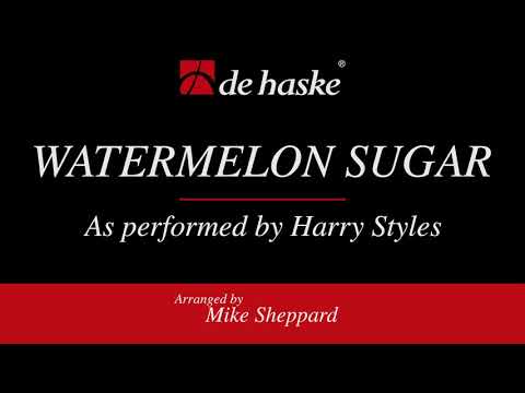 Watermelon Sugar – arr. by Mike Sheppard
