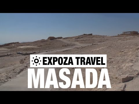 Masada (Israel) Vacation Travel Video Guide