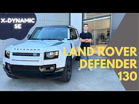 2024 LAND ROVER DEFENDER 130 P400 X DYNAMIC SE. Do you need this car?